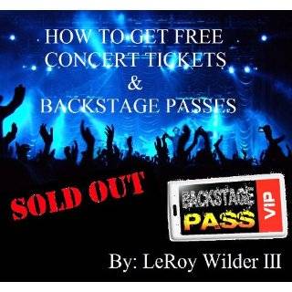 How To Get Free Concert Tickets & Backstage …