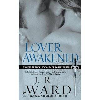 Lover Awakened (Black Dagger Brotherhood, Book 3) by J.R. Ward