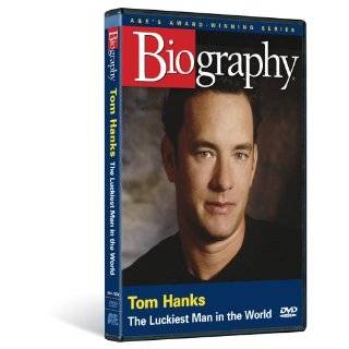    Biography   Tom Hanks The Luckiest Man In The World