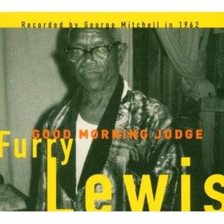 Good Morning Judge by Furry Lewis (Audio CD   2004)