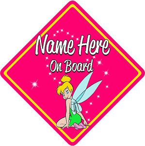 Personalised Tinkerbell Car Safety Sign Baby Child on Board Pink Tink