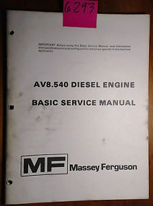 Massey Ferguson 760 1155 Perkins AV8 540 Diesel Engine Basic Service Manual
