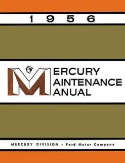 1956 Mercury Shop Service Repair Manual Mechanic Book Engine Drivetrain Wiring