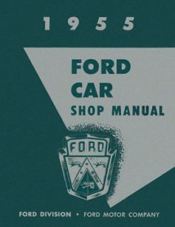 1955 Ford Fairlane Thunderbird Victoria Shop Service Repair Manual Factory