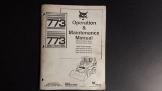 Bobcat 773 Operation Maintenance Manual