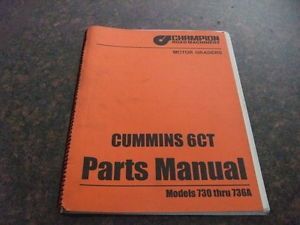 Champion 730 thru 736A Motor Grader Cummins 6ct Engine Parts Book Catalog Manual