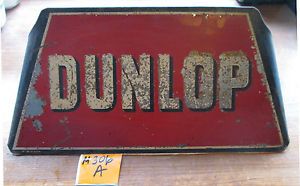 Vintage Dunlop Tire Garage Metal Mechanic Auto Repair Shop Sign 306A