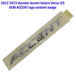 2012 2013 Hyundai Accent Solaris Verna Trunk Rear Accent Logo Emblem Badge