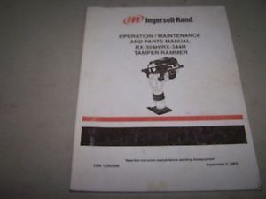 Ingersoll Rand RX 304H RX 344H Tamper Rammer Operation Maintenance Parts Manual
