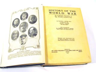 Antique Book History of The World War WWI by Francis A March Circa 1919