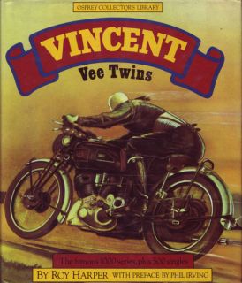 Vincent HRD Motorcycle Book Phil Irving Norton BSA Triumph AJS Twins Singles
