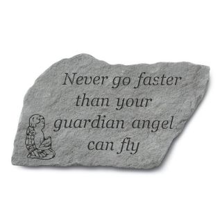 Never Go Faster Than Your Guardian Angel Garden Stone   Garden & Memorial Stones