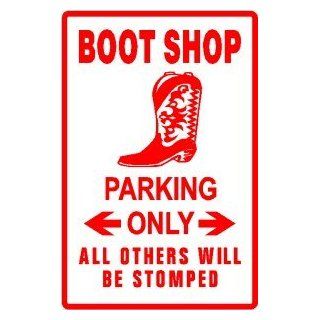 BOOT SHOP PARKING shoe western rodeo NEW sign   Decorative Signs